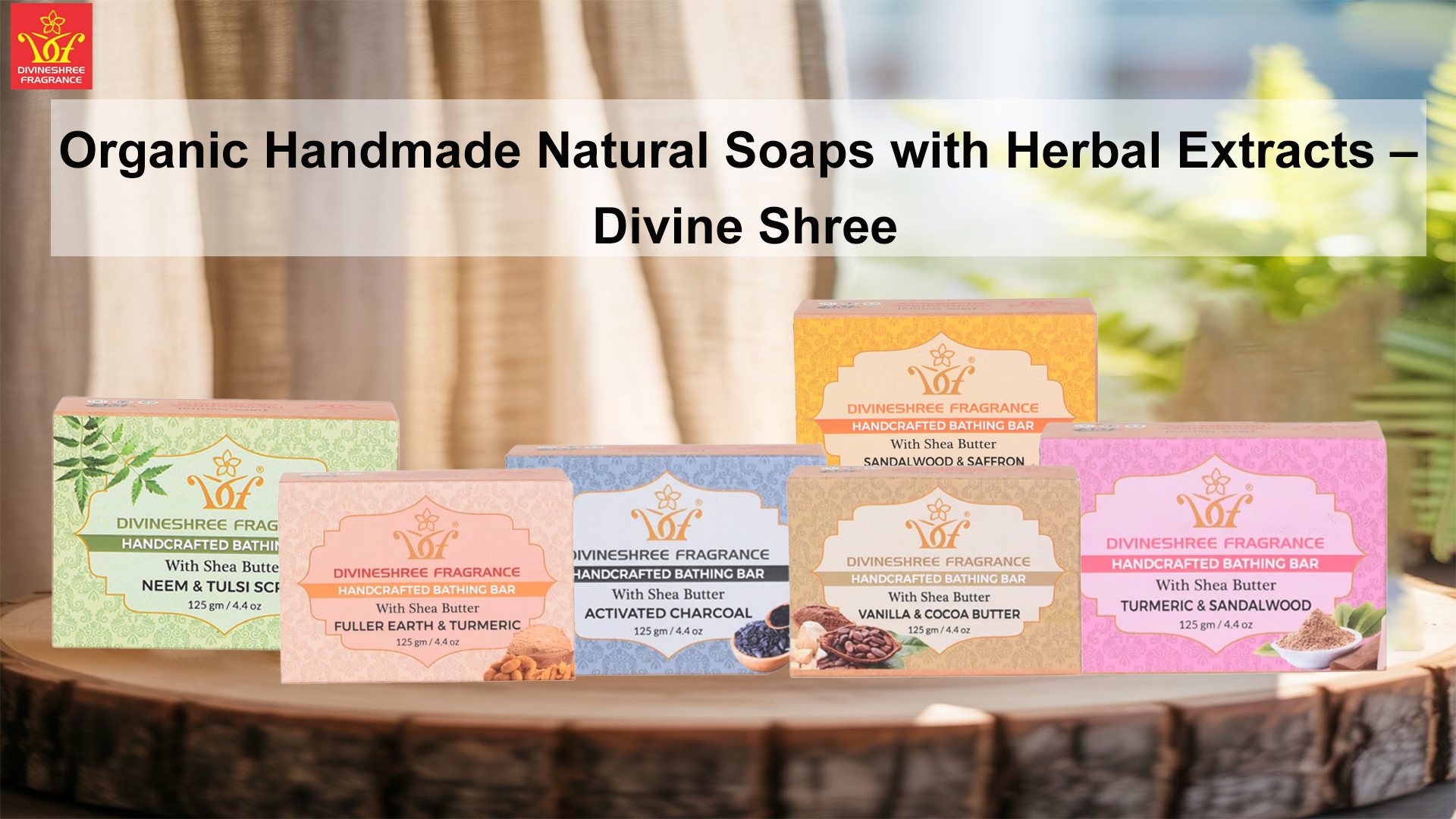 Organic Handmade Natural Soaps with Herbal Extracts – Divineshree