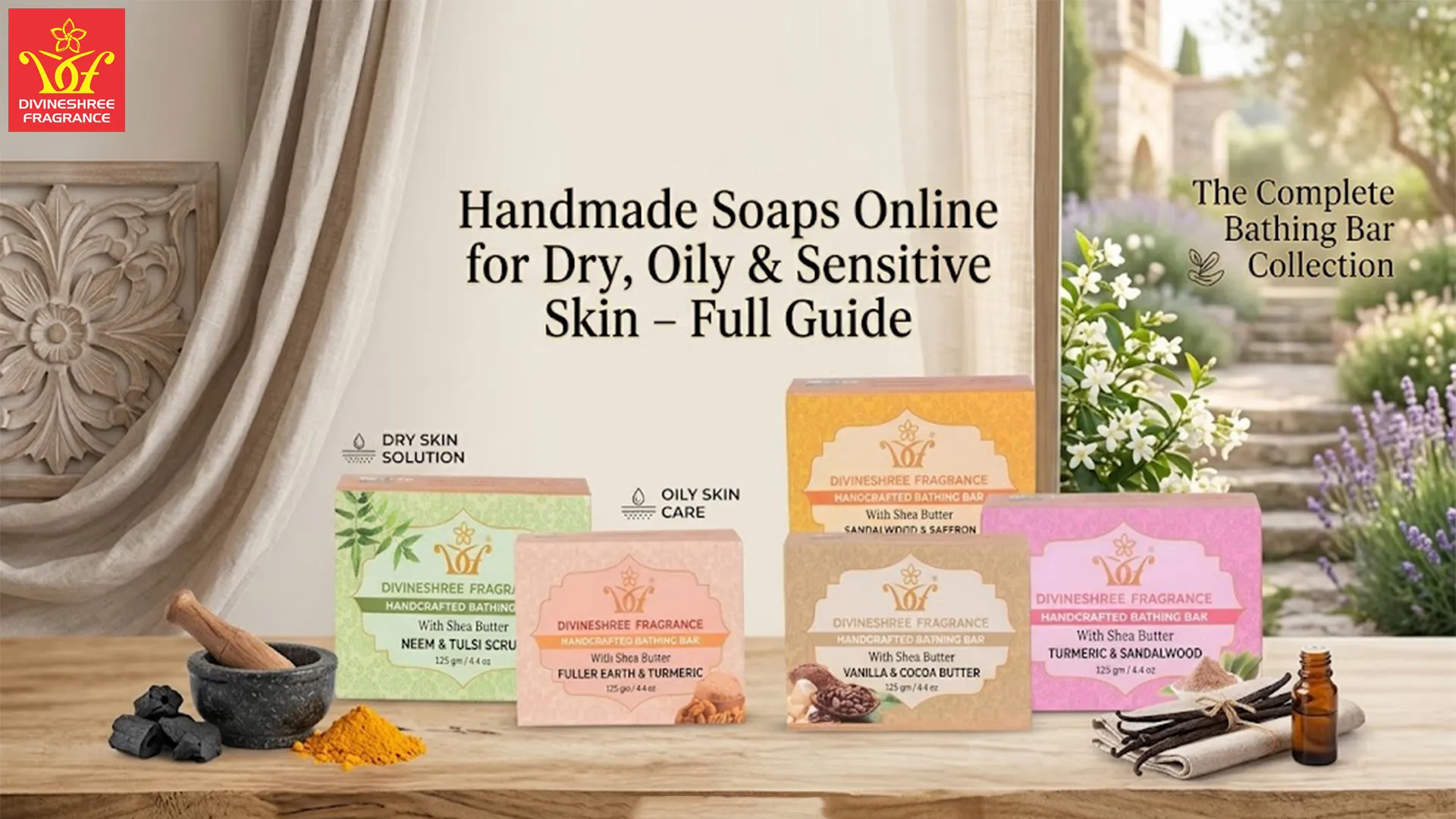 Handmade Soaps Online for Dry, Oily & Sensitive Skin – Full Guide
