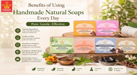 Benefits of Using Handmade Natural Soaps Every Day