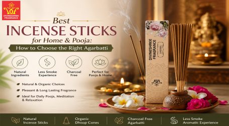 Best Incense Sticks for Home & Pooja: How to Choose the Right Agarbatti
