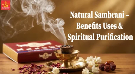Natural Sambrani – Benefits Uses & Spiritual Purification
